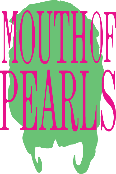 Mouth of Pearls